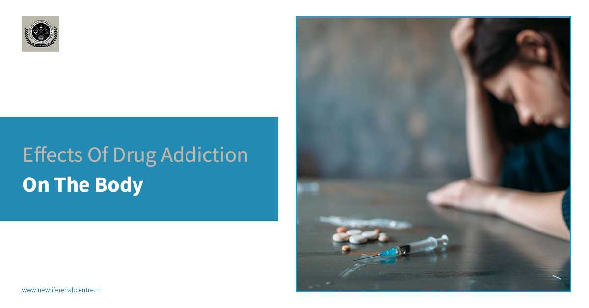 Effects Of Drug Addiction On The Body