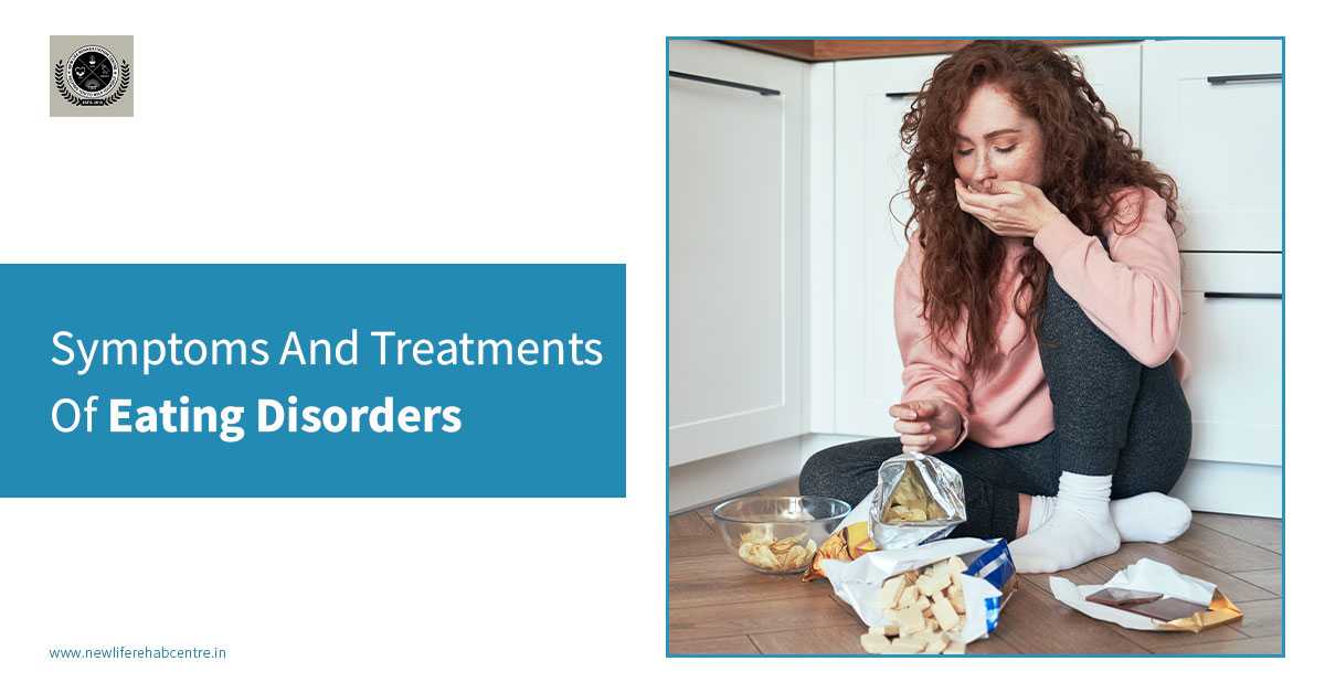 Symptoms And Treatments of Eating Disorders